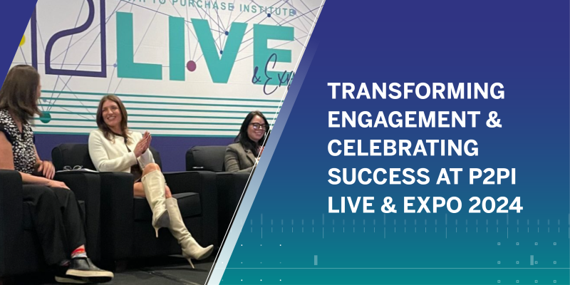 Transforming Engagement and Celebrating Success at P2PI Live & Expo 2024