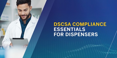 DSCSAInsightsForDispenser_PharmacyTimes
