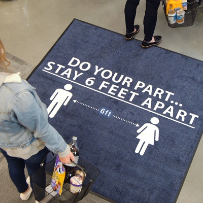 Social Distancing Floor Mat that reads "Do Your Part... Stay 6 Feet Apart"